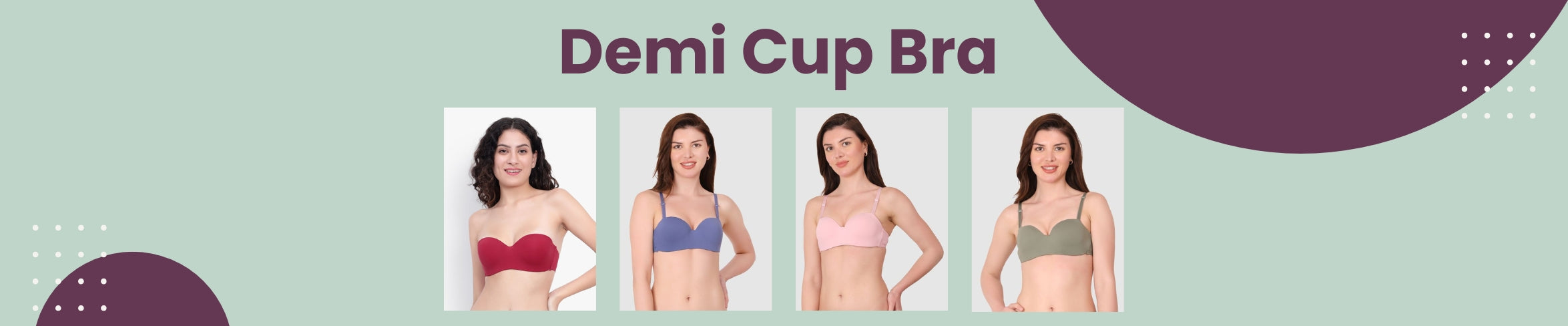 Demi Cup Bra